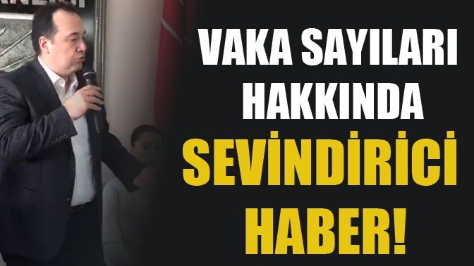 Vaka Sayıları Hakkında Sevindirici Haber!