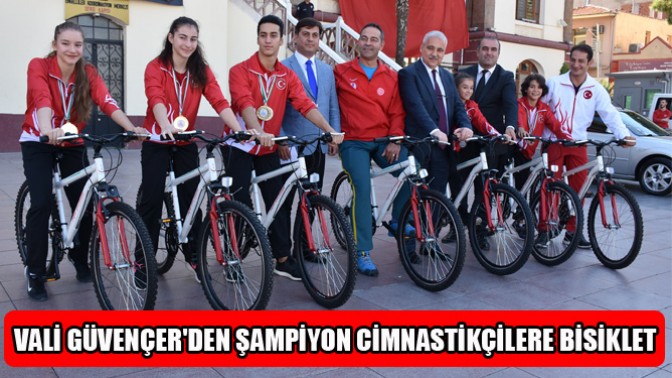 Vali Güvençerden Şampiyon Cimnastikçilere Bisiklet