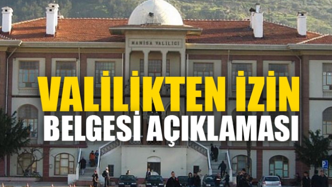 Valilikten İzin Belgesi Açıklaması