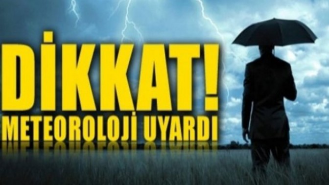 Valilikten Meteorolojik Uyarı