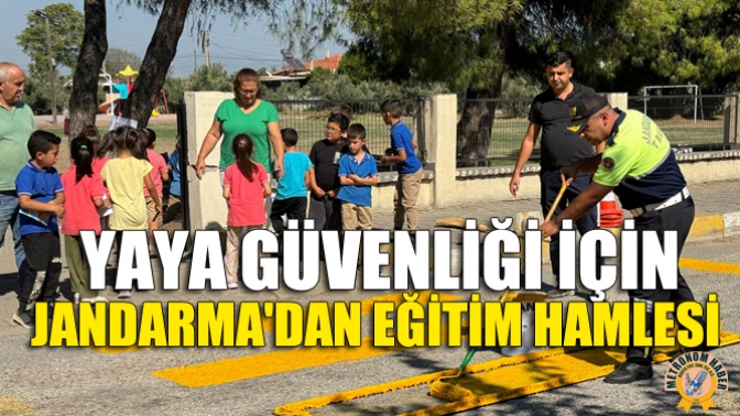 Yaya Güvenliği İçin Jandarmadan Eğitim Hamlesi