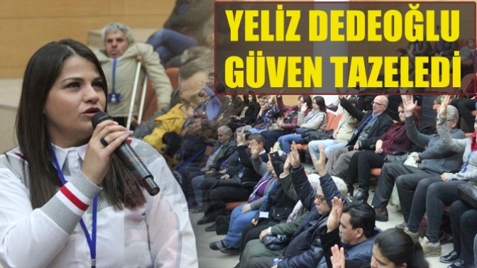 Yeliz Dedeoğlu Güven Tazeledi