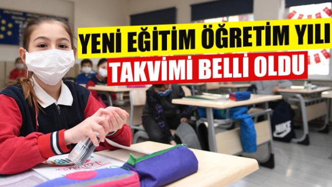 Yeni Eğitim Öğretim Yılı Takvimi Belli Oldu