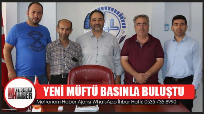 Yeni Müftü Basınla Buluştu