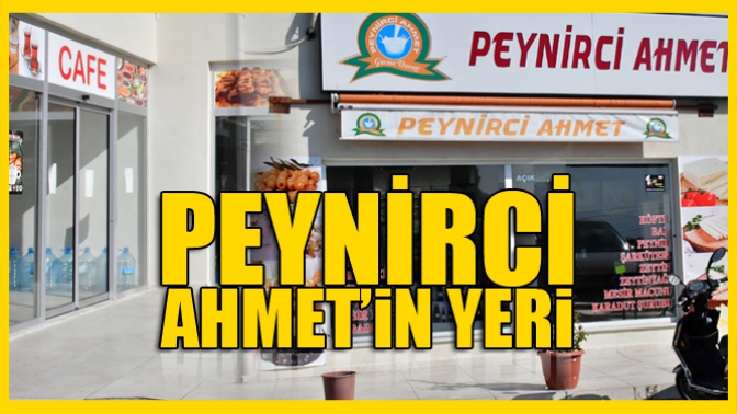 Yılların Peynirci Ahmet’i Şimdi Köfte Restoranıyla Hizmetinizde