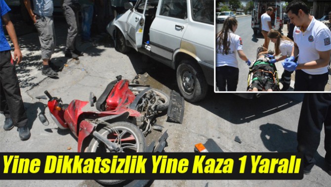 Yine Dikkatsizlik Yine Kaza 1 Yaralı