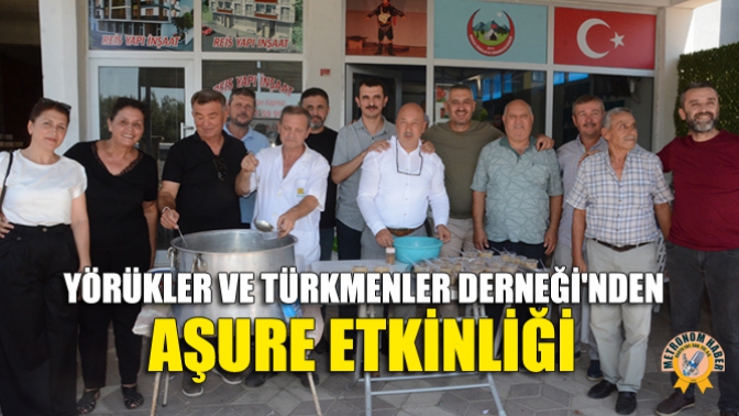 Yörükler Ve Türkmenler Derneğinden Aşure Etkinliği