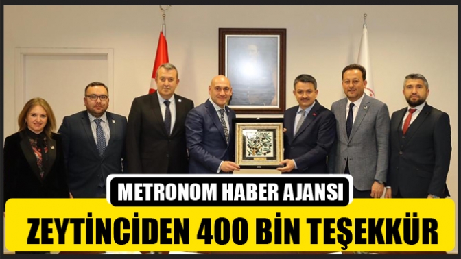 Zeytinciden 400 Bin Teşekkür